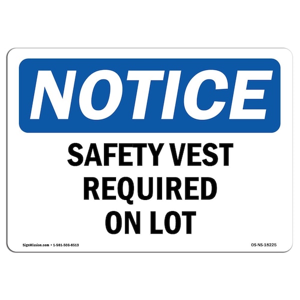 OSHA Sign, Safety Vest Required On Lot, 5in X 3.5in Decal, 10PK, 5" W, 3.5" H, Landscape, PK10